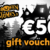 €50 gift voucher